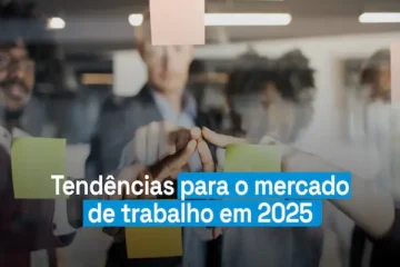 Tendências mercado de trabalho 2025