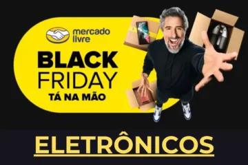 Mercado Livre Black Friday eletrônicos
