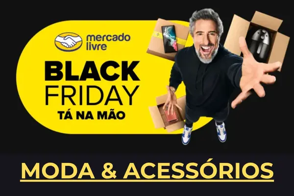 Mercado Livre Black Friday moda