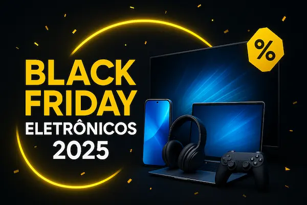 Black Friday de eletrônicos