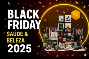 Black Friday de saúde e beleza 2025